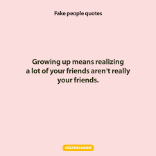 Who doesn't enjoy being surrounded by authentic, genuine people? Best 161 Fake People Quotes To Remember In Life Great Big Minds