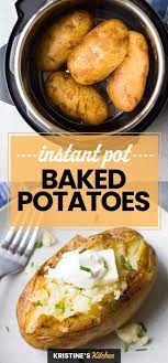 Instant Pot Baked Potatoes Easy Potato Recipes Healthy Instant Pot Recipes Baked Potato Recipes