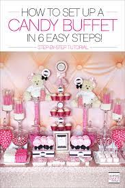 How To Set Up A Candy Buffet How Much Does A Candy Buffet Cost Baby Shower Candy Wedding Candy Candy Buffet Tables