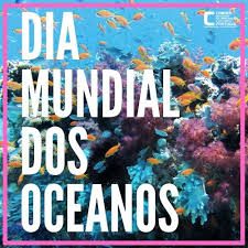 E, para isso, são realizadas várias atividades de conscientização civil sobre os perigos enfrentados atualmente pelos oceanos. Dia Mundial Dos Oceanos Camoes Instituto Da Cooperacao E Da Lingua