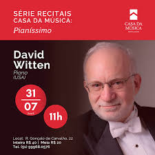 Pianista David Witten é a próxima atração da série Recitais Casa da Música:  Pianíssimo