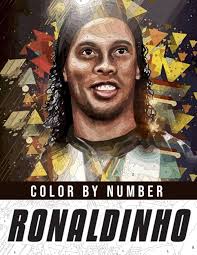 Ronaldinho Color By Number: Famous Brazilian Professional Footballer  Illustration Color Number Book for Adults Fans Stress Relief Gift, 8.5"x11"  with Color Chart in Back Side, Easy to Color : Ellis, Dewey: Amazon.sg: