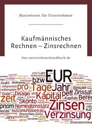 Kaufmannisches Rechnen Zinsrechnen In 2020 Finanzplanung Unternehmensfuhrung Finanzen