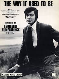 The Way It Used to Be, featuring Engelbert Humperdinck