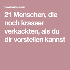 21 Menschen Die Noch Krasser Verkackten Als Du Dir Vorstellen Kannst Beste Streiche Lustig Deutsche Bucher