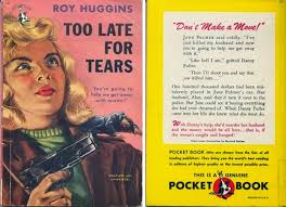 Review: Too Late for Tears | everythingnoir