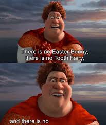 In the meme, jim points to a whiteboard and then smiles. Dopl3r Com Memes There Is No Easter Bunny There Is No Tooth Fairy Hal From Megamind Meme Template Format
