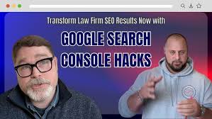 Google Search Console Secrets to BOOST Law Firm Rankings