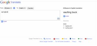 Additionally, it can also translate english into over 100 other languages. 10 Inexplicable Google Translate Fails