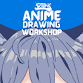 Anime Workshop - Series event image