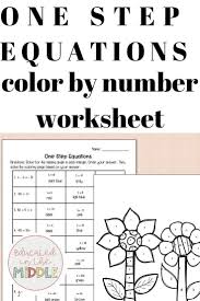 One Step Equation Worksheet Color By Number One Step Equations Solving Equations Equations
