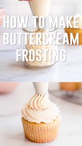 Best Buttercream Frosting Recipe Desserts Frosting Recipes Best Buttercream Frosting