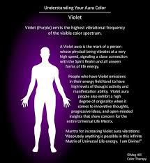 Understanding Your Aura Color Violet Aura Colors Aura Colors Meaning Violet Aura