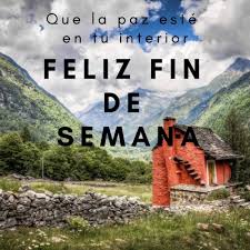 Jun 09, 2021 · tras la llegada de la hija del príncipe harry y meghan markle, el pequeño está muy feliz de tener una hermana pequeña, según ha anunciado un portavoz de los duques de sussex a la revista. Mejores 40 Imagenes De Feliz Fin De Semana Para Saludar Y Compartir Mejores Imagenes