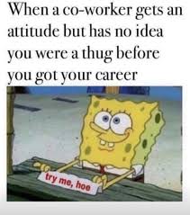 Assorted Memes To Put Some Pep Into Your Weekend Step Work Humor Workplace Humor Nurse Humor