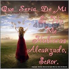 Una de las mejores bendiciones que nos da la fe, es encontrar a personas que son capaces de apoyarte cuando menos te lo esperas. Dios Es Bueno Frases Y Reflexiones Que Seria De Mi Diosesbueno Com
