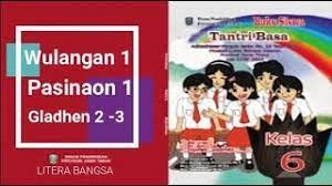 Pendidikan di indonesia pada masa penjajahan jepang. Basa Jawa Kelas 6 Gladhen 2 Lan Gladhen 3 Wulangan 1 Pasinaon 1 Tantri Basa Youtube