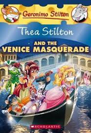They decided to name themselves the. Thea Stilton 26 Thea Stilton And The Venice Masquerade Pdf Chenritalisultiu2