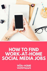 How To Find Work At Home Social Media Jobs Social Media Jobs Social Media Work Social Media