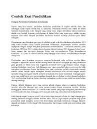 Check spelling or type a new query. Contoh Esai Pendidikan