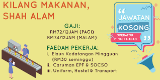 Shah alam photograph competition, shah alam phone company, shah alam phone service, shah alam ii, shah alam postcode, shah alam 2, shah alam mall, shah alam maps, shah alam poskod, shah alam sarkar jawatan kosong kilang elektronik shah alam. Operator Pengeluaran Production Operator Kilang Makanan Agensi Pekerjaan Ikrar Teguh Jtksm 847c
