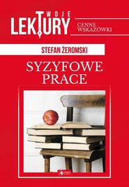 Syzyfowe Prace Stefan Zeromski Ksiazka Woblink Com
