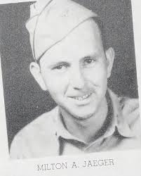 2LT Milton A. Jaeger (1920-1944)