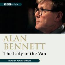 Alan Bennett: The Lady In The Van [Book]