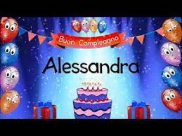 Tanti Auguri Di Buon Compleanno Alessandra Auguri Di Buon Compleanno Buon Compleanno Compleanno