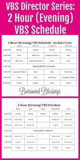 Vbs Director Series 2 Hour Evening Vbs Schedule Borrowed Blessingsborrowed Blessings Vbs Themes Vacation Bible School Themes Vbs
