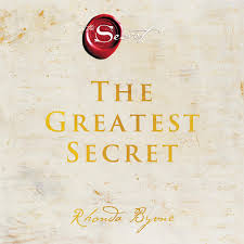 Kept hidden from knowledge or view; The Greatest Secret Rhonda Byrne 9781665017176 Amazon Com Books