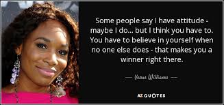 Successful american tennis player venus williams top 10 real life inspiring motivational quotes on success,secret rules, positive thought. Top 25 Quotes By Venus Williams Of 146 A Z Quotes