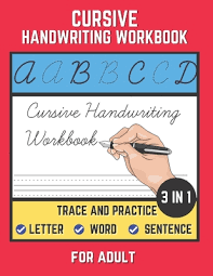 Just type and letters magically appear. Cursive Handwriting Workbook For Adult Trace And Practice Letter Word And Sentence 3 In 1 Cursive Handwriting Practice Book To Learn Easily At Home Paperback Mcnally Jackson Books