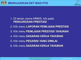 Kemudian, dipaparan seterusnya anda perlu click pada menu fungsi > sasaran kerja tahunan > pegawai yang dinilai > sasaran kerja tahunan. Ppt Mewujudkan Skt Bagi Pegawai Yang Dinilai Pyd Powerpoint Presentation Id 6892316