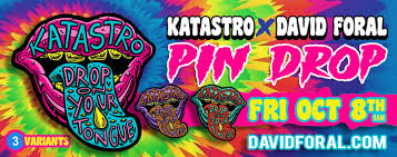 KATASTRO X DAVID FORAL PIN DROP