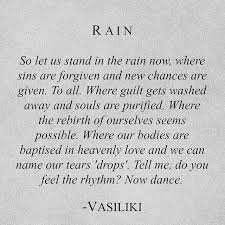 Rain Vasiliki Instagram Vasiliki Poetry Vasiliki Vasilikipoetry Rain Quotes Rain Poems Words