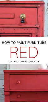How To Paint Furniture Red In 2020 Red Painted Furniture Painted Furniture Painted Bedroom Furniture