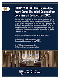 In the upcoming months the. Announcing Our 2021 Composition Competition News News Events Magnificat Choir University Of Notre Dame