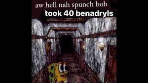 SpongeBob In Silent Hill / Aw Hell Naw Spunch Bob | Know Your Meme