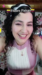 Frases Paisas: Expresiones del Paisañol