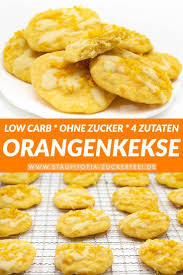 Orangenkekse Ohne Zucker Staupitopia Zuckerfrei Rezept Orange Kekse Zuckerfreie Rezepte Rezepte