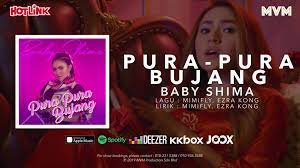 Lagu pura pura bujang mp3 ✖. Malaymusix Baby Shima Pura Pura Bujang Official Music