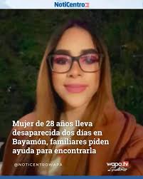 🚨 ¡BUSCAN A JOVEN DESAPARECIDA RN BAYAMÓN!! 🚨 La Policía busca hoy a  Nicole Enid Ocasio de la Rosa, de 28 años de edad, quien lleva desaparecida  dos días desde que su