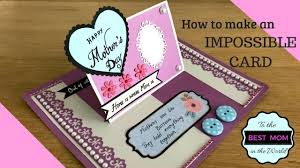 Fold the cardstock (pink shown below) in half. How To Make An Impossible Card Mother S Day Special Best Mothers Day Mother Card Mothers Day Special Simple Cards