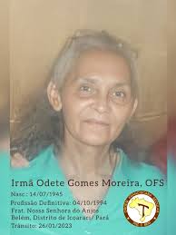 A Vida Missionária de Odete Gomes Moreira (In Memorian)