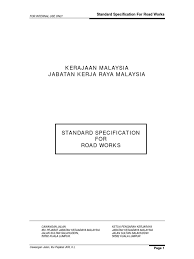 Translation of «kerja jalan raya» in english language: Standard Specification Jkr Road Road General Contractor