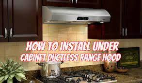 See, unlike other types of range hoods, this particular type (under the cabinet) is meant to fix underneath the cabinet but exactly on top of the cooking range or stove. How To Install Under Cabinet Ductless Range Hood Mykitchenpick