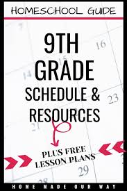 9th Grade Homeschool Curriculum Resources Schedule Lesson Plans Middle School Lesson Plans Homeschool High School Curriculum High School Curriculum