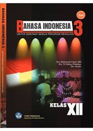 Tugas bahasa indonesia kelas 12 halaman 215. Calameo Bahasa Indonesia Kelas Xii