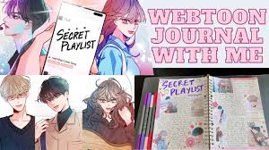 Webtoon journal with me | Secret Playlist 🎼🤫 - YouTube
